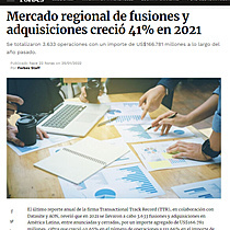 Mercado regional de fusiones y adquisiciones creci 41% en 2021